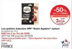 Monop' Les petites tranches vpf saint agaûne nature offre
