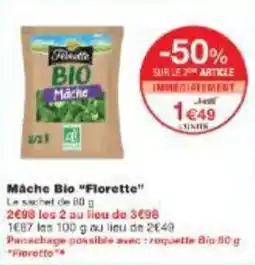 Monop' Mache bio florette offre