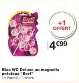 Monop' Bloc wc deluxe au magnolia précieux bref offre