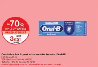 Monop' Dentifrice pro expert extra menthe fraiche oral-b offre