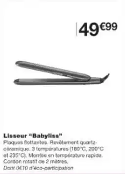 Monop' Lisseur babyliss offre