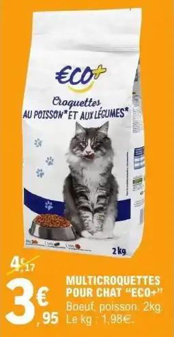 E.Leclerc Multicroquettes pour chat eco+ offre