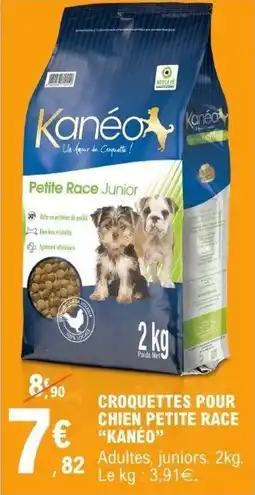 E.Leclerc Croquettes pour chien petite race kanéo offre