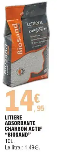 E.Leclerc Litiere absorbante charbon actif biosand offre