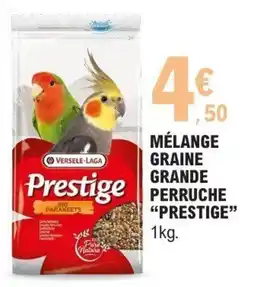 E.Leclerc Mélange graine grande perruche prestige offre