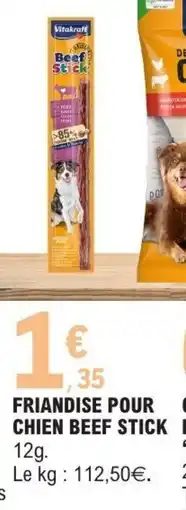 E.Leclerc Friandise pour chien beef stick offre