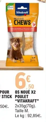 E.Leclerc Os noué x2 poulet vitakraft offre
