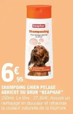 E.Leclerc Shampoing chien pelage abricot ou brun beaphar offre