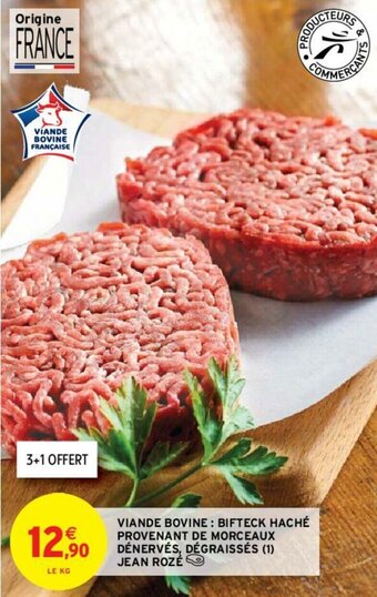 Intermarché Hyper Viande bovine : bifteck haché offre