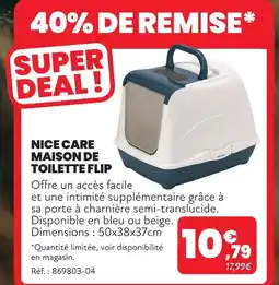 Animalis Nice care maison de toilette flip offre