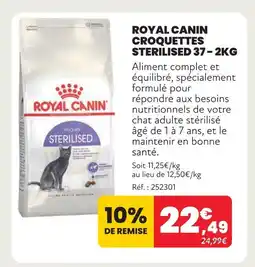 Animalis Royal canin croquettes sterilised 37 - 2kg offre
