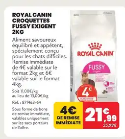 Animalis Royal canin croquettes fussy exigent 2kg offre