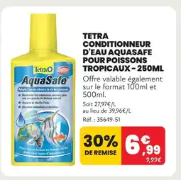 Animalis Tetra conditionneur d'eau aquasafe pour poissons tropicaux - 250ml offre