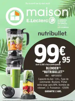 E.Leclerc BLENDER NUTRIBULLET offre
