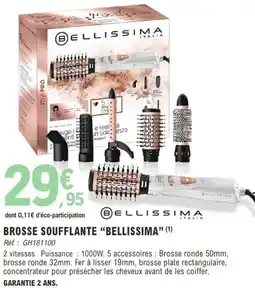 E.Leclerc BROSSE SOUFFLANTE BELLISSIMA offre