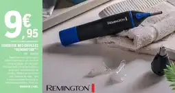E.Leclerc TONDEUSE NEZ/OREILLES REMINGTON offre