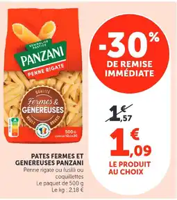 Super U PATES FERMES ET GENEREUSES PANZANI offre