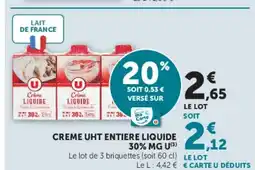 Super U CREME UHT ENTIERE LIQUIDE offre