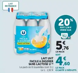 Super U LAIT UHT FACILE A DIGERER SANS LACTOSE U offre