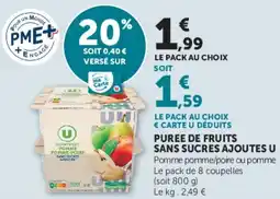 Super U PUREE DE FRUITS SANS SUCRES AJOUTES U offre