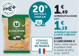 Super U CHIPS A L'ANCIENNE U offre