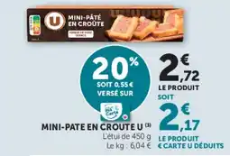 Super U MINI-PATE EN CROUTE U offre