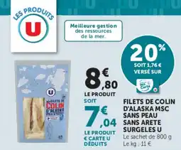 Super U FILETS DE COLIN D'ALASKA MSC SANS PEAU offre