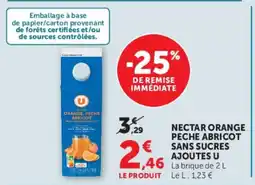 Super U NECTAR ORANGE PECHE ABRICOT SANS SUCRES AJOUTES U offre