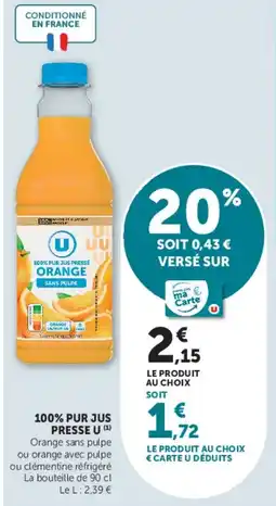 Super U 100% PUR JUS PRESSE U offre