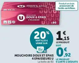 Super U MOUCHOIRS DOUX ET EPAIS 4 EPAISSEURS U offre