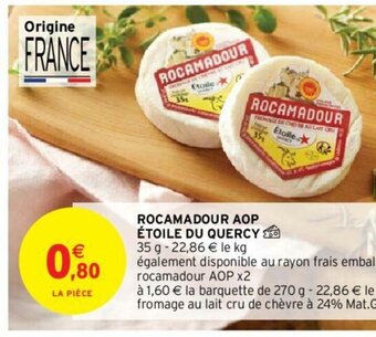 Intermarché Hyper Rocamadour AOP étoile du quercy offre