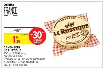 Intermarché Hyper Camembert le rustique offre