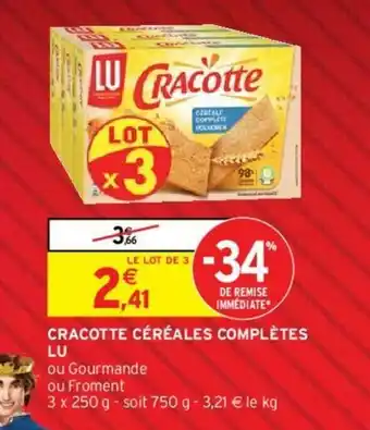 Intermarché Hyper Cracotte céréales complètes lu offre