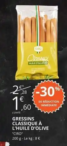 E.Leclerc GRESSINS CLASSIQUE À L'HUILE D'OLIVE CIRO offre
