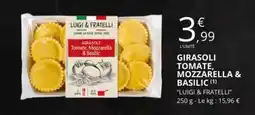 E.Leclerc Girasoli Tomate Mozzarella Basilic offre