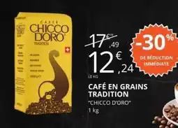 E.Leclerc CAFÉ EN GRAINS TRADITION CHICCO D'ORO offre