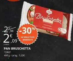 E.Leclerc PAN BRUSCHETTA CIRO offre