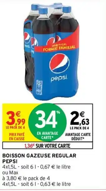Intermarché Hyper Boisson gazeuse regular pepsi offre
