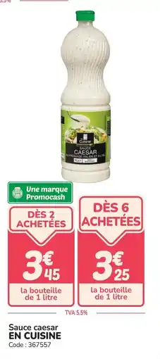 Promocash Sauce caesar en cuisine offre