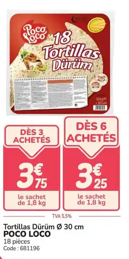 Promocash Tortillas dürüm poco loco offre