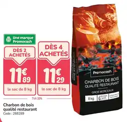 Promocash Charbon de bois qualité restaurant offre