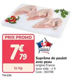 Promocash Suprême de poulet avec peau offre