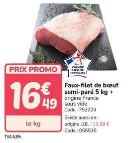 Promocash Faux-filet de bœuf semi-paré offre
