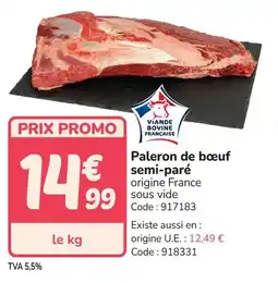 Promocash Paleron de bœuf semi-paré offre