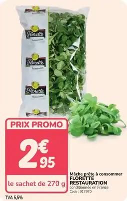 Promocash Mâche prête à consommer florette restauration offre