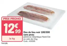 Promocash Dos de lieu noir 100/300 sans peau offre