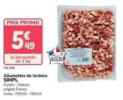 Promocash Allumettes de lardons simpl offre