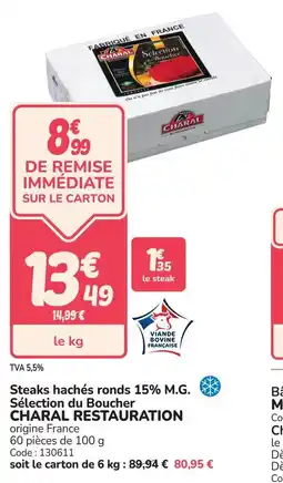 Promocash Steaks hachés ronds 15% m.g. sélection du boucher charal restauration offre