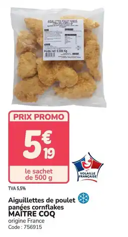 Promocash Aiguillettes de poulet panées cornflakes maitre coq offre