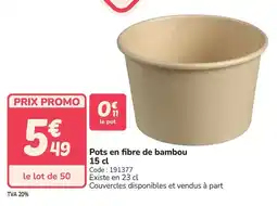 Promocash Pots en fibre de bambou offre
